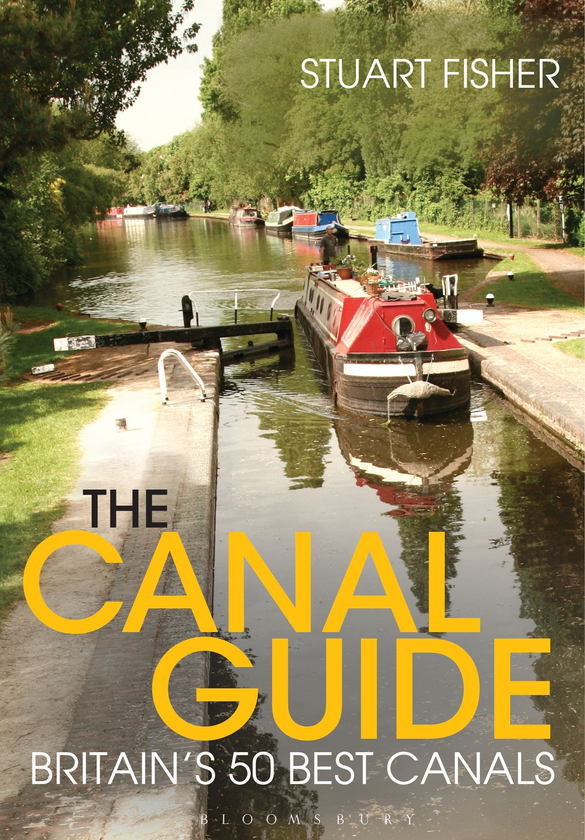Бумажная книга «The Canal Guide: Britain's 50 Best Canals», автор Стюарт Фишер - фото №1