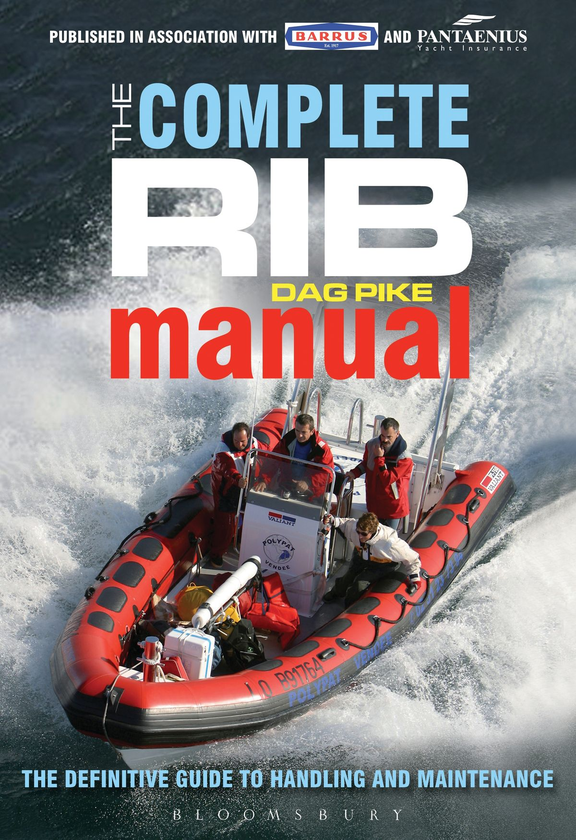 Бумажная книга «The Complete RIB Manual: The definitive guide to design, handling and maintenance», автор Даг Пайк - фото №1