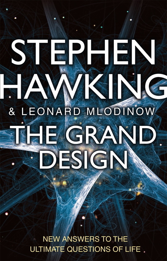 Паперова книга «The Grand Design», авторів Леонард Млодінов, Стівен Гокінґ - фото №1