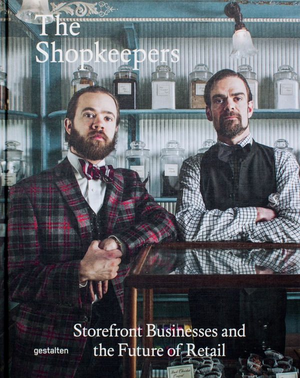 [object Object] «The Shopkeepers. Storefront Businesses and the Future of Retail» - фото №1