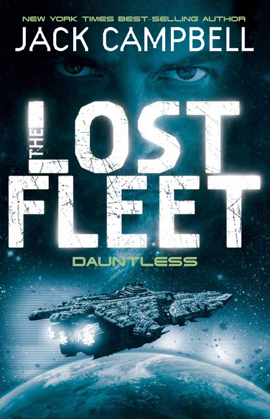 Бумажная книга «The Lost Fleet - Dauntless. Book 1», автор Джек Кэмпбелл - фото №1
