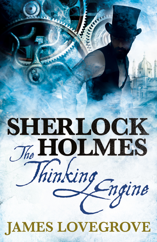 [object Object] «Sherlock Holmes - The Thinking Engine», автор Джеймс Лавгроув - фото №1