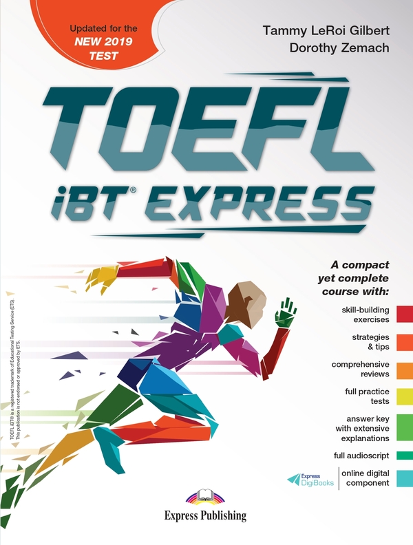 Паперова книга «TOEFL iBT EXPRESS updated for the New 2023 Test. Student's Book (with DigiBooks App)», автор Теммі Леруа Гілберт - фото №1