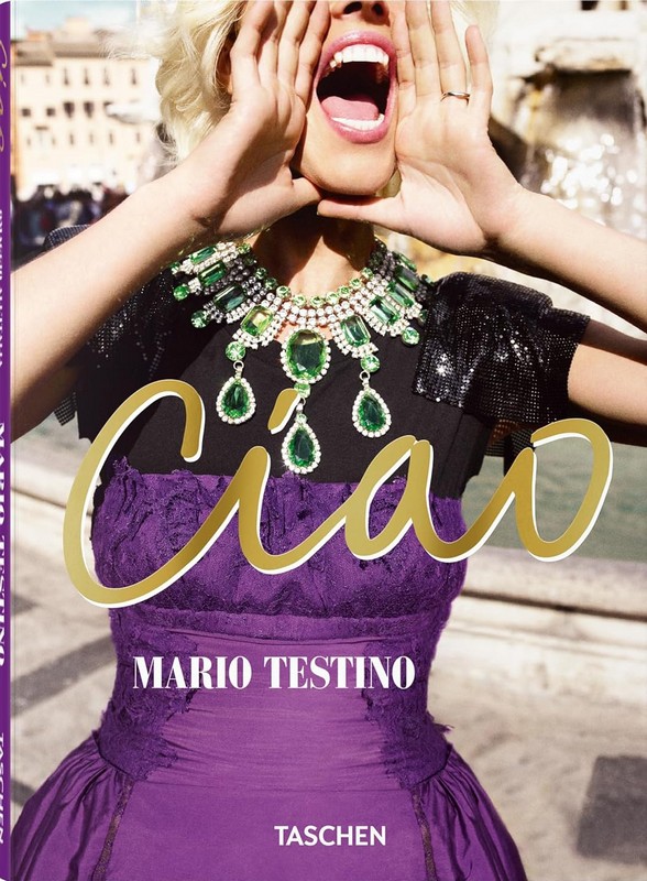 Бумажная книга «Mario Testino. Ciao», автор Марио Тестино - фото №1