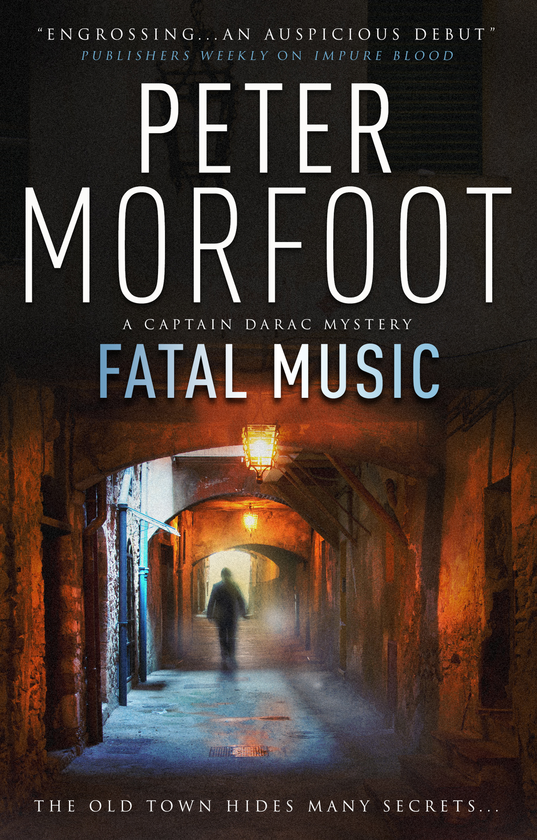 Паперова книга «Fatal Music (A Captain Darac Novel). Book 2», автор Пітер Морфут - фото №1