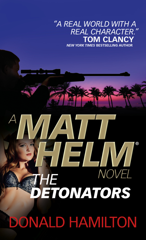 [object Object] «Matt Helm. The Detonators», автор Дональд Гамильтон - фото №1