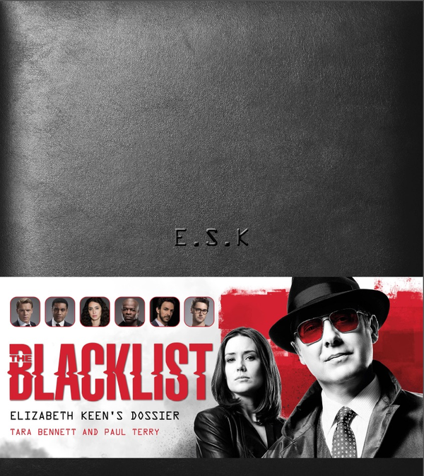 Бумажная книга «The Blacklist: Elizabeth Keen’s Dossier», авторов Тара Беннетт, Пол Терри - фото №1
