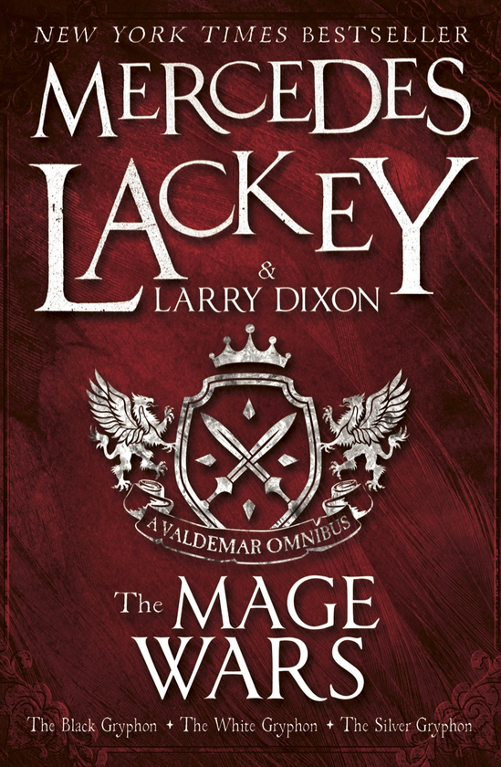 Паперова книга «The Mage Wars (A Valdemar Omnibus)», авторів Мерседес Лекі, Ларрі Діксон - фото №1