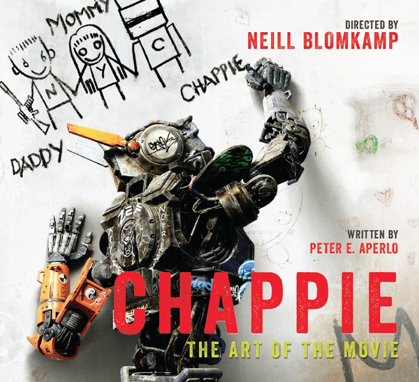 Паперова книга «Chappie. The Art of the Movie», автор Пітер Аперло - фото №1