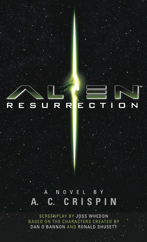 Бумажная книга «Alien - Resurrection: The Official Movie Novelization», автор Энн Кэрол Криспин - фото №1