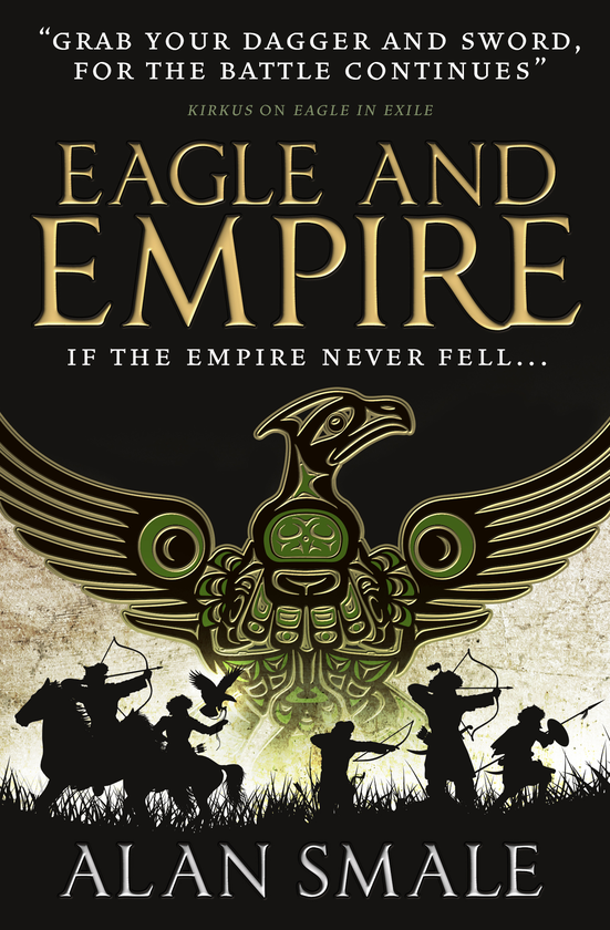 Паперова книга «Eagle and Empire. Book 3», автор Алан Смейл - фото №1