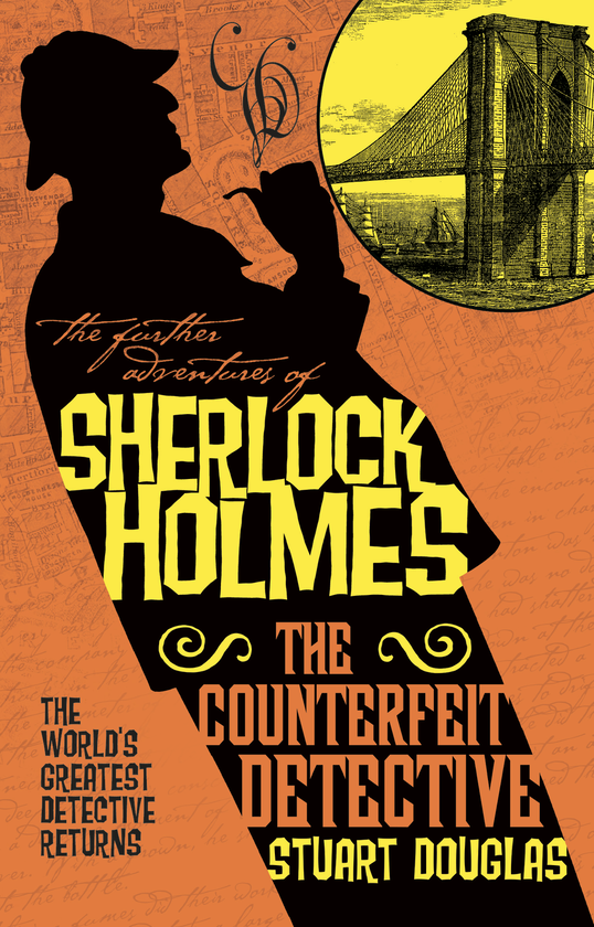 Бумажная книга «The Further Adventures of Sherlock Holmes. The Counterfeit Detective», автор Стюарт Дуглас - фото №1