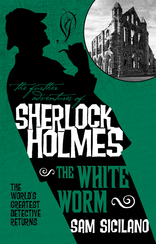 Паперова книга «The Further Adventures of Sherlock Holmes. The White Worm», автор Сем Сіціліано - фото №1