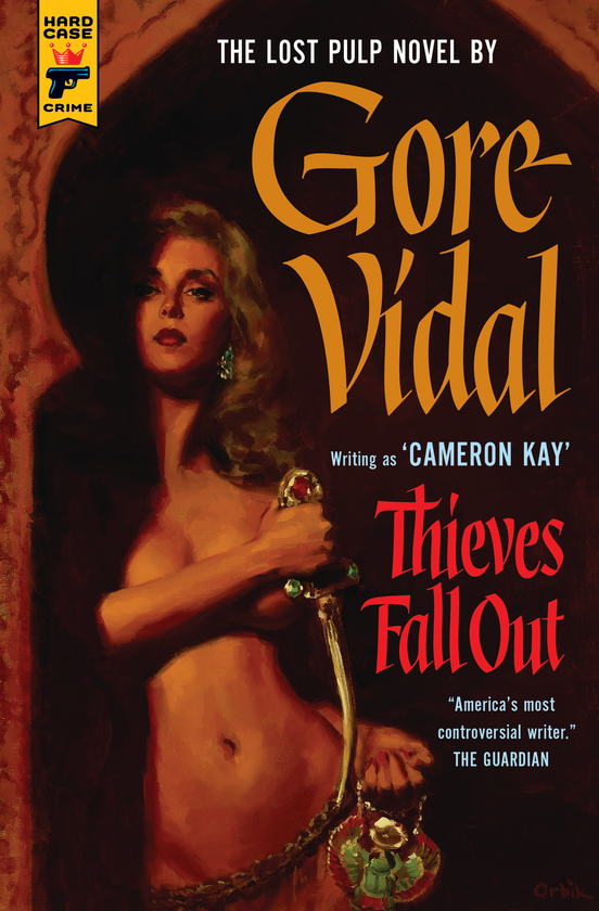 Бумажная книга «Thieves Fall Out», автор Гор Видал - фото №1