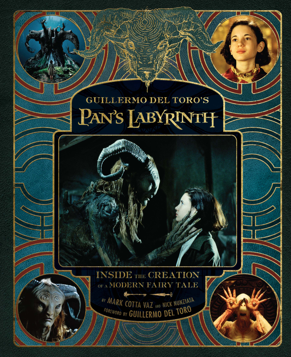 Паперова книга «Guillermo del Toro's Pan's Labyrinth: Inside the Creation of a Modern Fairy Tale», авторів Гільєрмо дель Торо, Марк Котта Ваз, Нік Нунзіата - фото №1