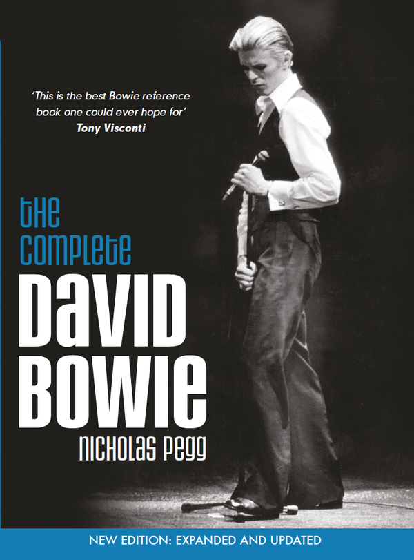 Паперова книга «The Complete David Bowie (Revised and Updated 2016 Edition)», автор Ніколас Пегг - фото №1