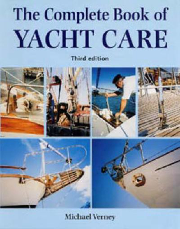 Бумажная книга «The Complete Book of Yacht Care», автор Майкл Верни - фото №1