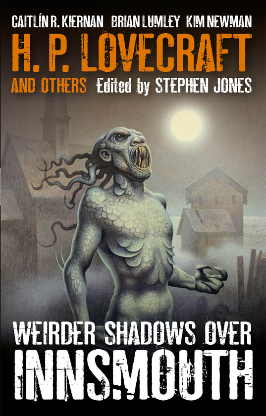 Бумажная книга «Weirder Shadows Over Innsmouth» - фото №1