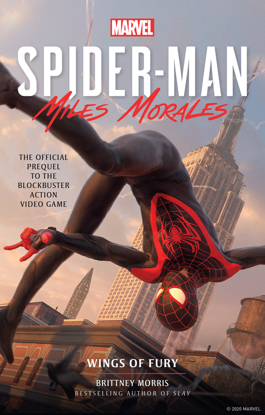 Паперова книга «Marvel’s Spider-Man. Miles Morales – Wings of Fury. The Official Prequel Novel to the Blockbuster Action Video Game», автор Брітні Морріс - фото №1