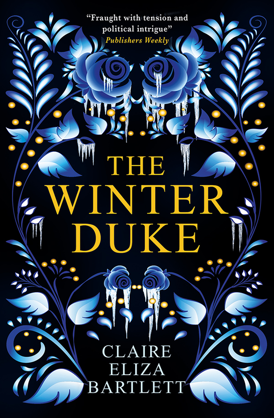 Бумажная книга «The Winter Duke», автор Клэр Элиза Бартлетт - фото №1