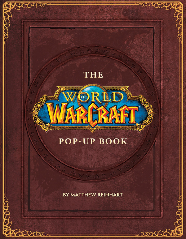 [object Object] «The World of Warcraft Pop-Up Book», автор Метью Рейнхарт - фото №1