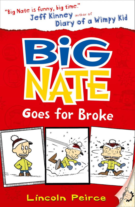 [object Object] «Big Nate. Book 4. Big Nate Goes For Broke», автор Лінкольн Пірс - фото №2 - мініатюра
