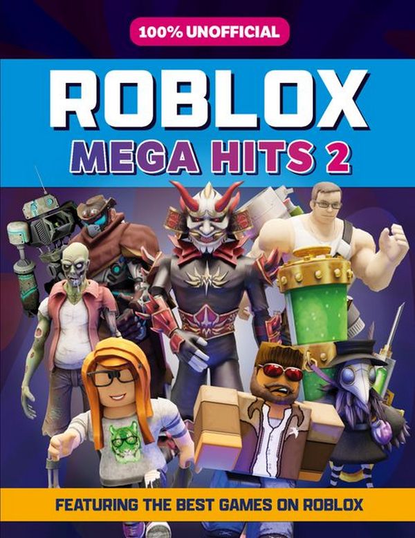 Бумажная книга «100% Unofficial. Roblox Mega Hits 2» - фото №1