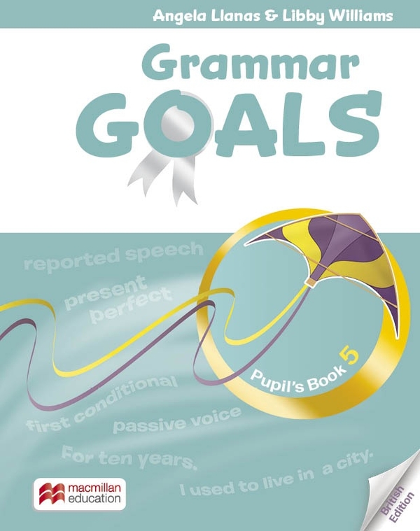 [object Object] «Grammar Goals 5 Pupil's Book with eBook», авторів Ліббі Уільямс, Анджела Лланас - фото №1