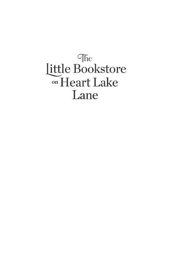 [object Object] «The Little Bookstore on Heart Lake Lane», автор Сара Робінсон - фото №3 - мініатюра