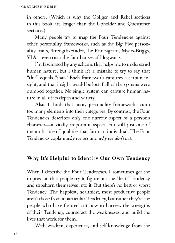 The Four Tendencies. The Indispensable Personality Profiles That Reveal How to Make Your Life Better — фото 13