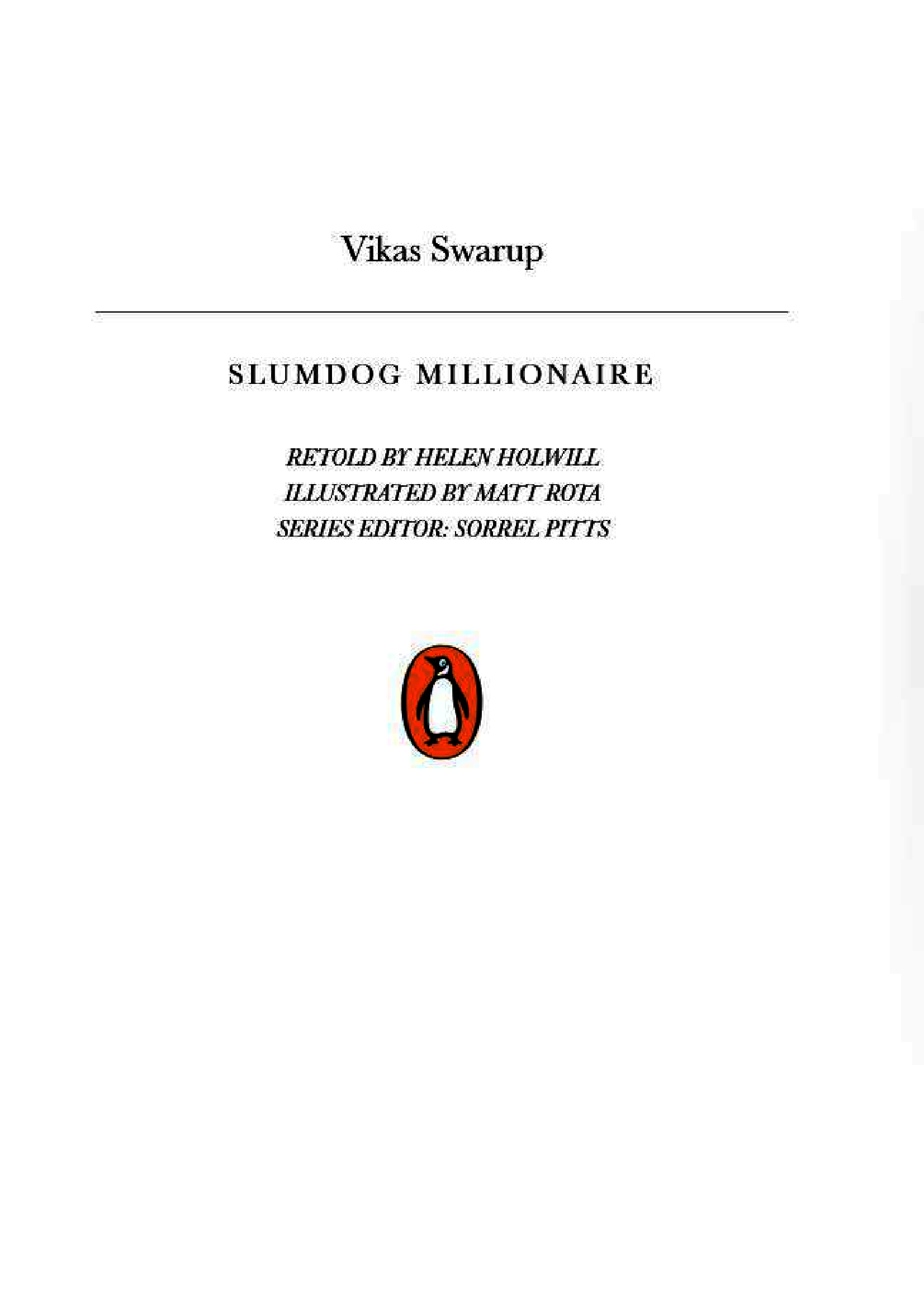 [object Object] «Penguin Readers. Level 6. Slumdog Millionaire», автор Викас Сваруп - фото №3 - миниатюра