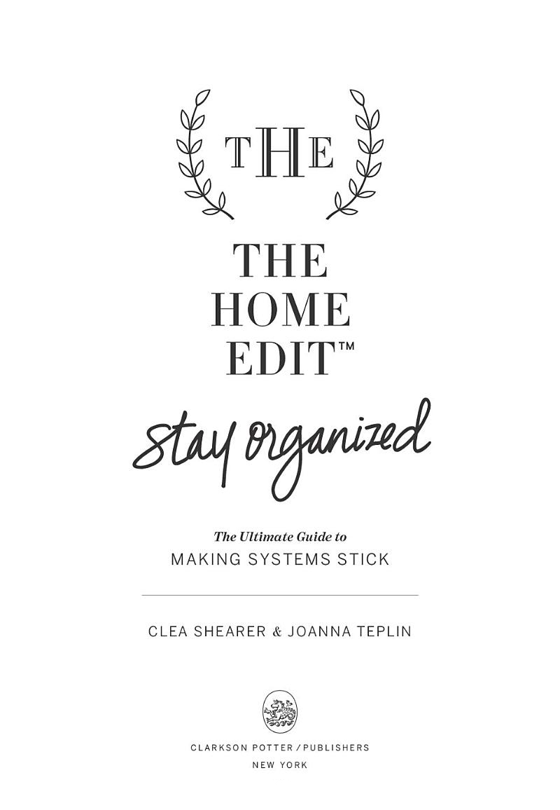 [object Object] «The Home Edit Stay Organized: The Ultimate Guide to Making Systems Stick», автор Клеа Ширер - фото №4 - мініатюра