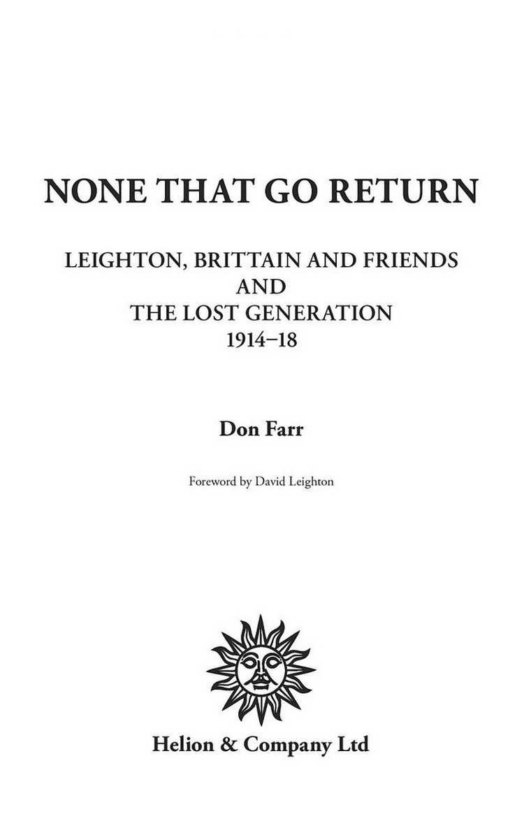[object Object] «None That Go Return. Leighton, Brittain and Friends, and the Lost Generation 1914-18», автор Дон Фарр - фото №2 - миниатюра