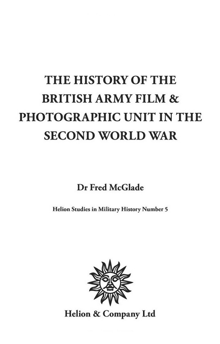 [object Object] «The History of the British Army Film & Photographic Unit in the Second World War», автор Фред МакГлейд - фото №3 - миниатюра