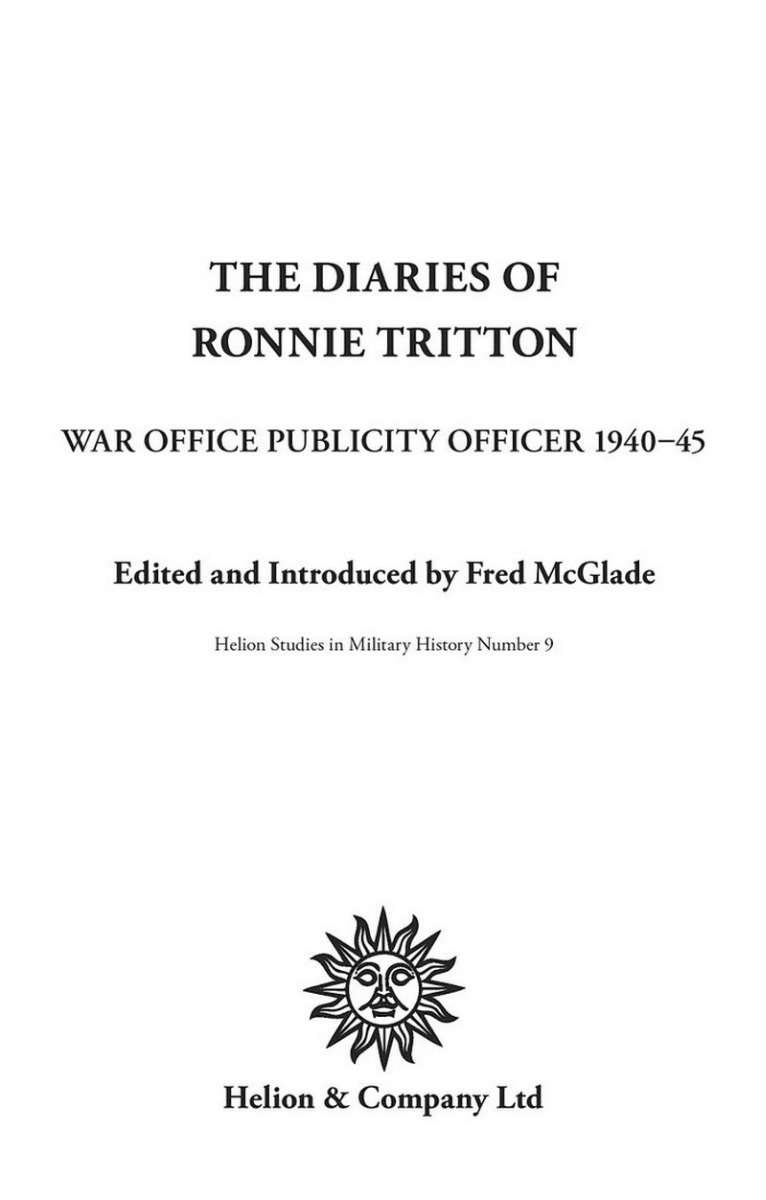 [object Object] «The Diaries of Ronnie Tritton. War Office Publicity Officer 1940-45» - фото №3 - миниатюра