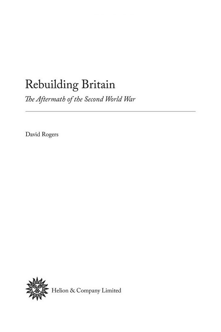 [object Object] «Rebuilding Britain. The Aftermath of the Second World War», автор Дэвид Роджерс - фото №4 - миниатюра