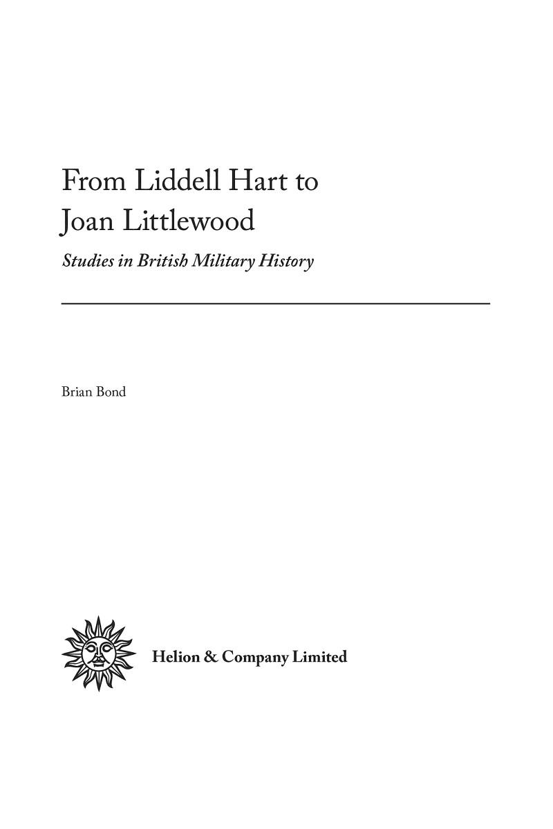 [object Object] «From Liddell Hart to Joan Littlewood. Studies in British Military History», автор Брайан Бонд - фото №4 - миниатюра
