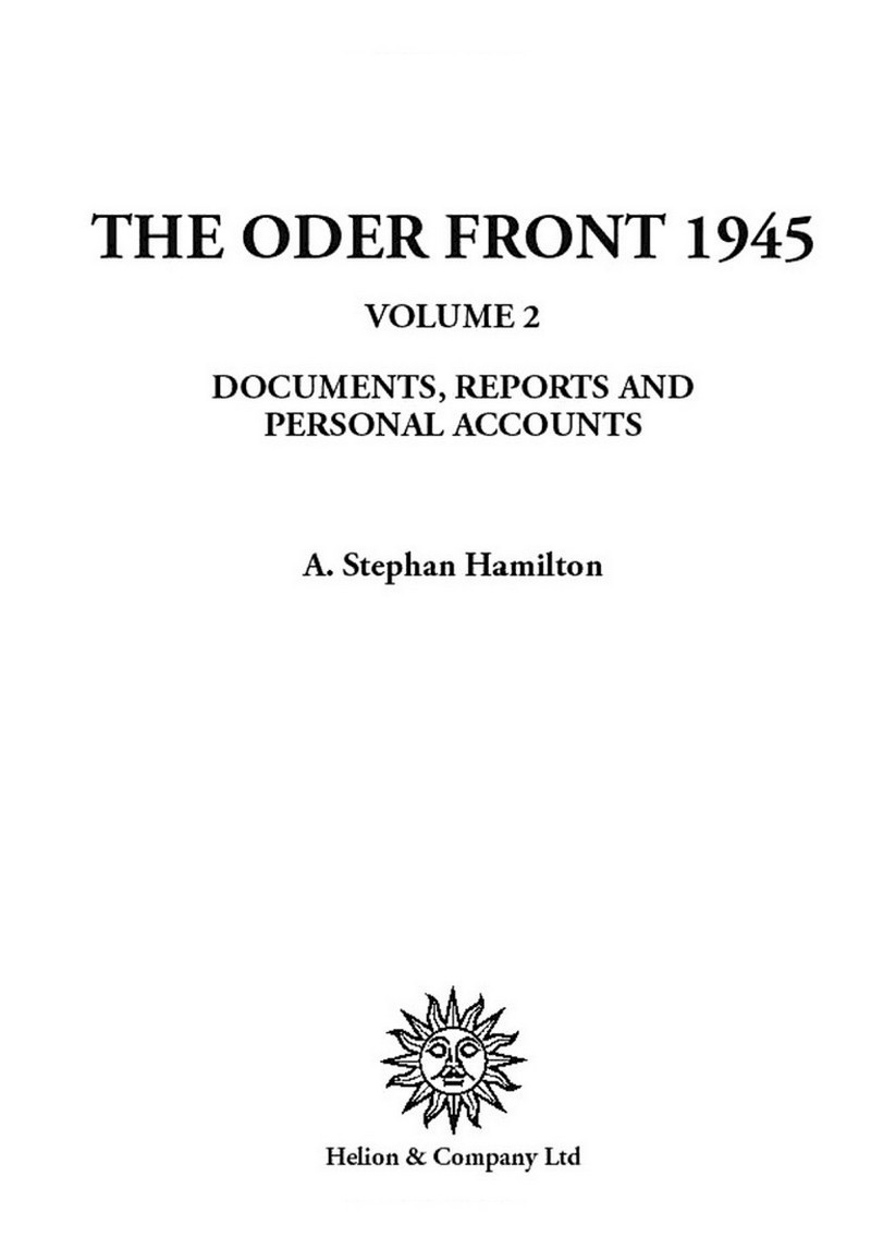 [object Object] «The Oder Front 1945. Volume 2. Documents, Reports and Personal Accounts», автор Аарон Стефан Хэмилтон - фото №2 - миниатюра