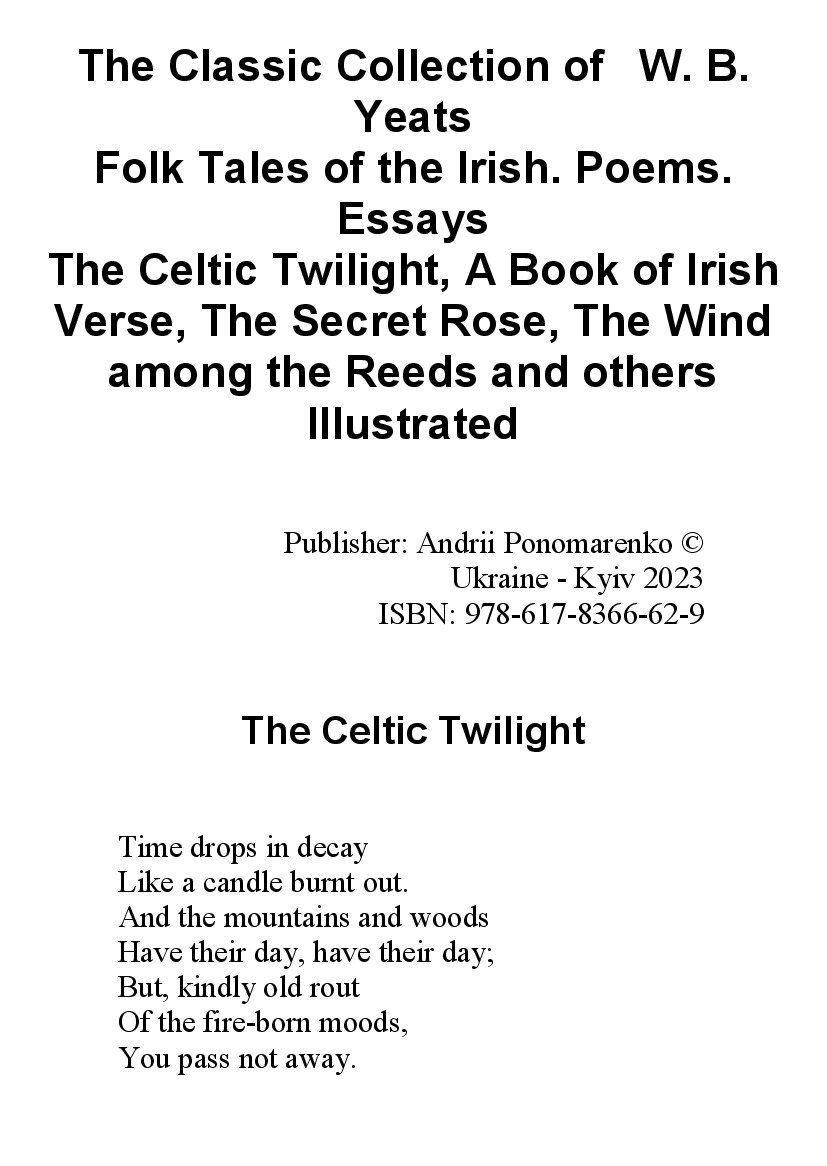 [object Object] «The Сlassic Сollection of  W. B. Yeats. Folk Tales of the Irish. Poems. Essays. Illustrated», автор Уильям Батлер Йейтс - фото №2 - мініатюра